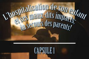 au-SECOURS-DES-PARENTS_capsule1